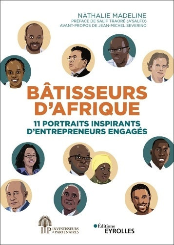 Livrenpoche : Bâtisseurs d'afrique. 11 portraits inspirants d'entrepreneurs engagés - Nathalie Madeline - Livre