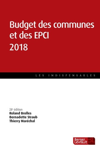 Livrenpoche : Budget des communes et des epci 2018 - Bernadette Straub - Livre