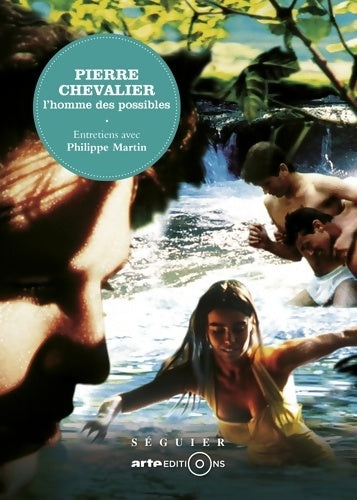 Livrenpoche : Pierre chevalier l'homme des possibles - Pierre Chevalier - Livre