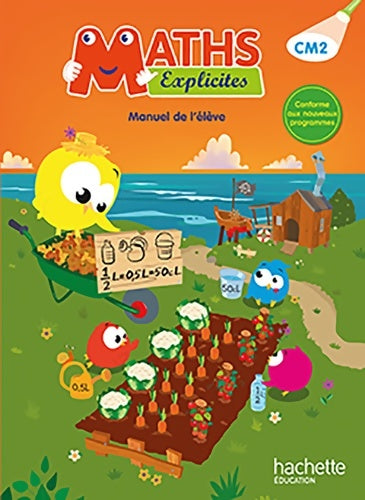Livrenpoche : Maths explicites CM2 - livre élève - ed. 2016 - Lucien Castioni - Livre