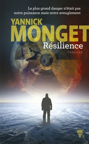 Livrenpoche : Résilience - Yannick Monget - Livre