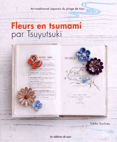 Livrenpoche : Fleurs en tsumami - Yukiko Tsuchida - Livre