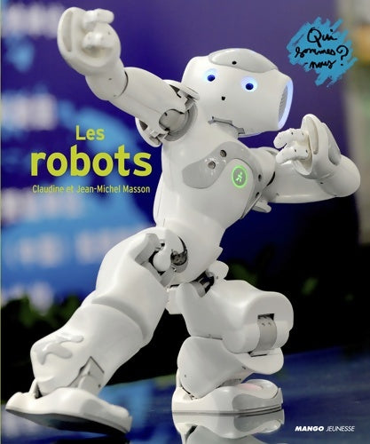 Livrenpoche : Les robots - Claudine Masson - Livre