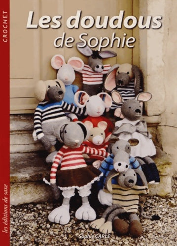Livrenpoche : Les doudous de Sophie crochet - Sophie Carle - Livre