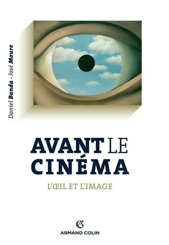 Livrenpoche : Avant le cinéma : L'oeil et l'image - Daniel Banda - Livre