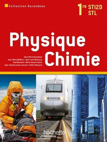 Livrenpoche : Physique chimie 1res STI2D/STL - livre élève - ed. 2011 - Paul Bramand - Livre