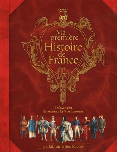 Livrenpoche : Ma première histoire de France - Collectif - Livre