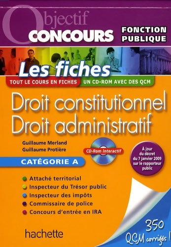 Livrenpoche : Fiches - droit constitutionnel droit administratif avec cédérom catégorie a - ed. 09 - Jean-Marc Maillot - Livre