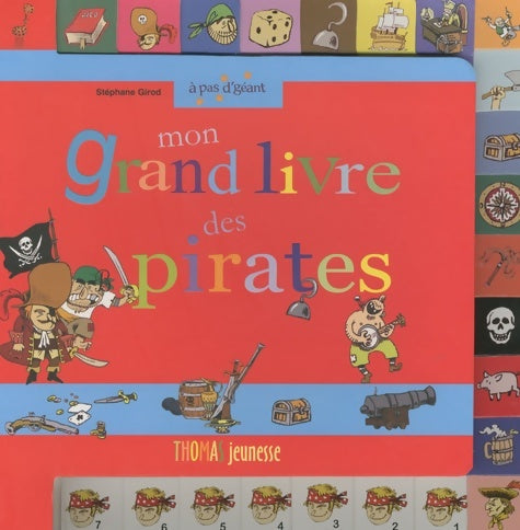 Livrenpoche : Mon grand livre des pirates - Stéphane Girot - Livre