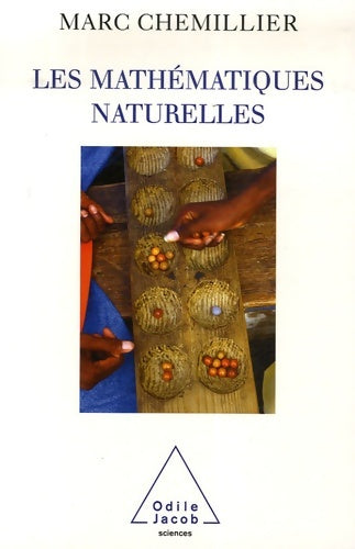 Livrenpoche : Les mathématiques naturelles - Marc Chemillier - Livre
