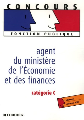 Livrenpoche : Agent du ministère de l'économie et des finances : Catégorie c (ancienne edition) - Thierry Marquetty - Livre