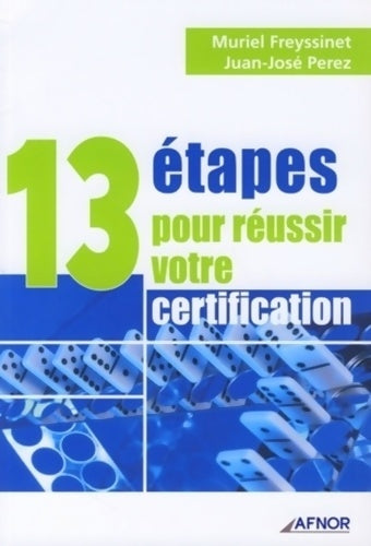 Livrenpoche : 13 étapes pour réussir votre certification - Muriel Freyssinet - Livre