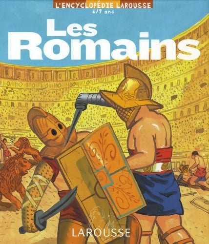 Livrenpoche : Les romains - Anne-Marie le lorrain - Livre