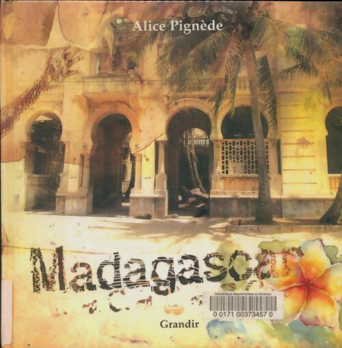 Livrenpoche : Madagascar - Alice Pignède - Livre