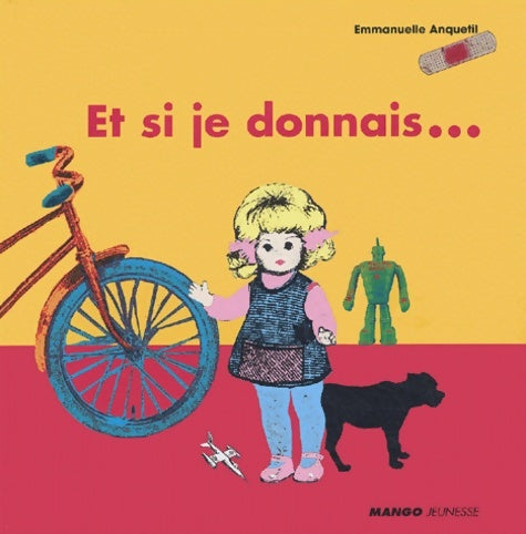 Livrenpoche : Et si je donnais - Emmanuelle Anquetil - Livre