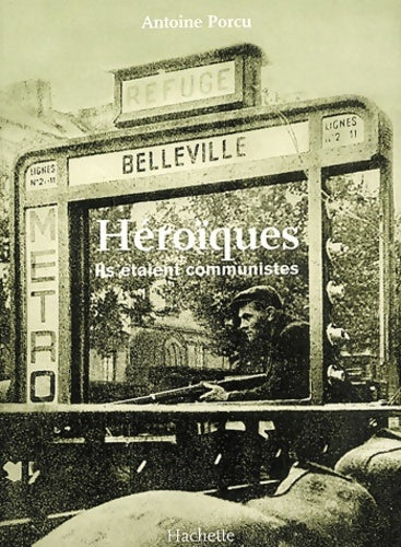 Livrenpoche : Héroïques - Collectif - Livre