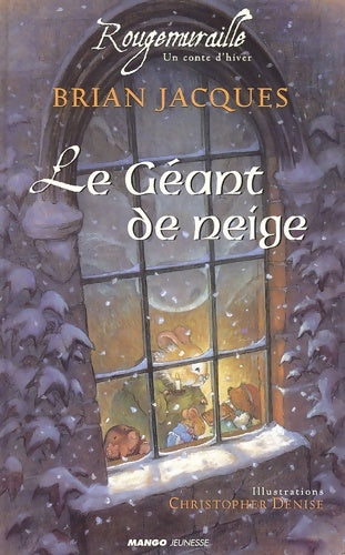 Livrenpoche : Rougemuraille un conte d'hivers : Le géant de neige - Brian Jacques - Livre