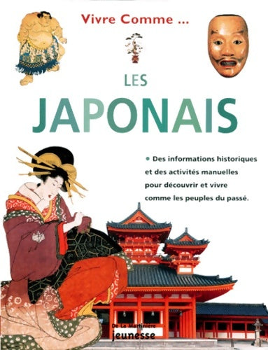 Livrenpoche : Vivre comme les japonais - Fiona MacDonald - Livre
