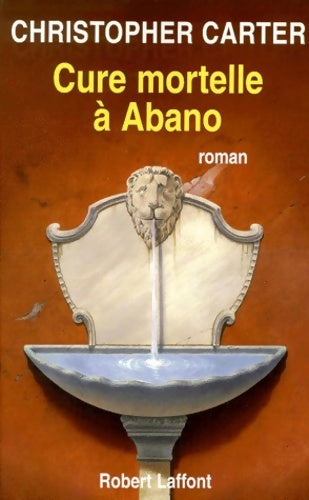 Livrenpoche : Cure mortelle à Abano - Christopher Carter - Livre