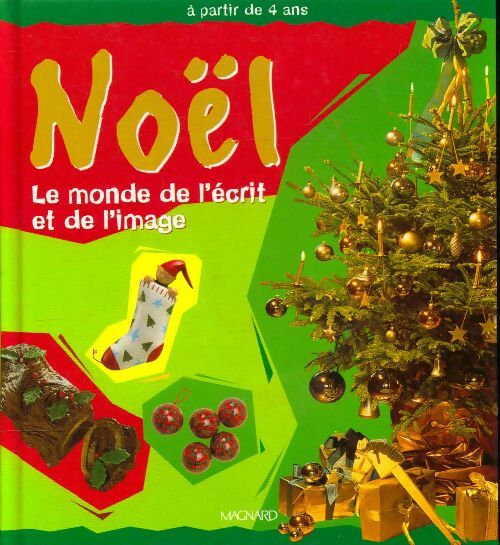 Livrenpoche : Noël : Le monde de l'écrit et de l'image - Patrice Cayré - Livre