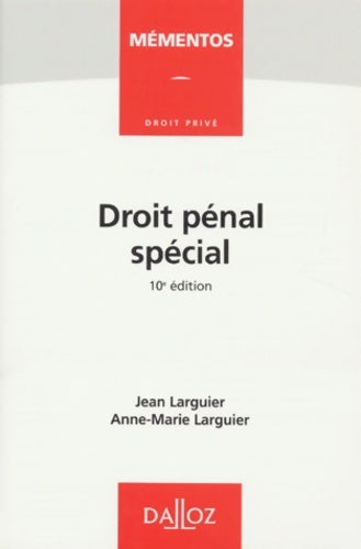 Livrenpoche : Droit pénal spécial - Anne-Marie Larguier - Livre