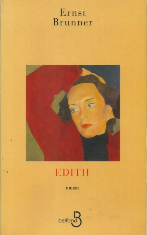 Livrenpoche : Edith - Ernst Brunner - Livre