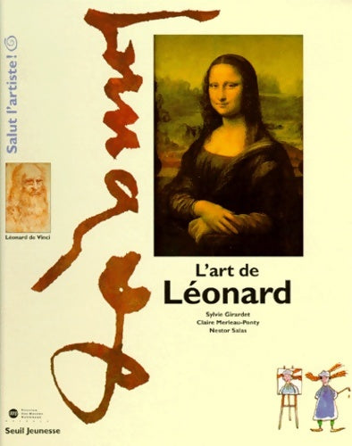 Livrenpoche : L'art de léonard - Sylvie Girardet - Livre