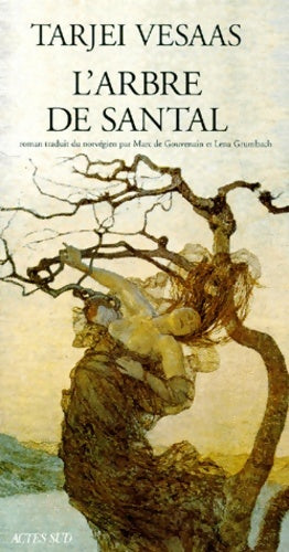 Livrenpoche : Arbre de santal (l') - Tarjei Vesaas - Livre