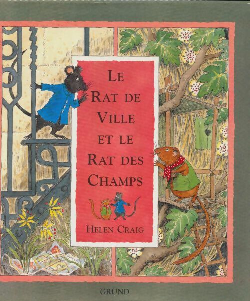 Livrenpoche : Le rat de ville et le rat des champs - Helen Craig - Livre