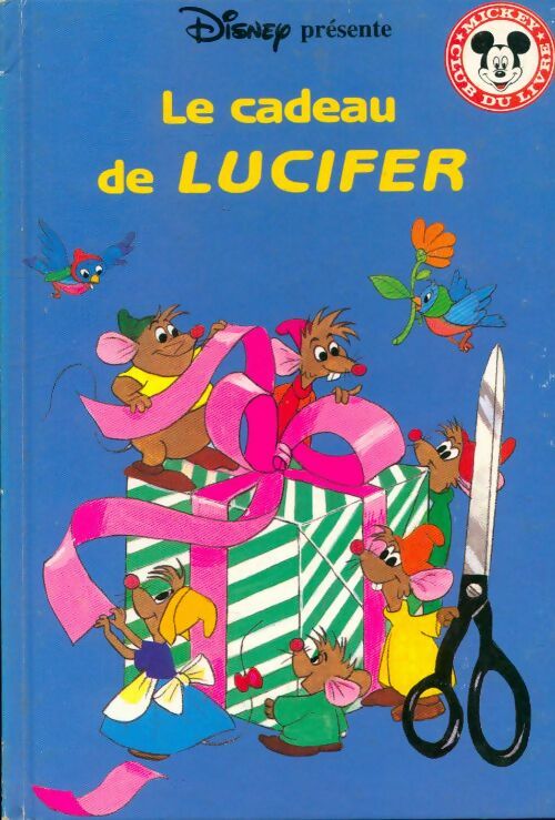 Livrenpoche : Le cadeau de Lucifer - Walt Disney - Livre