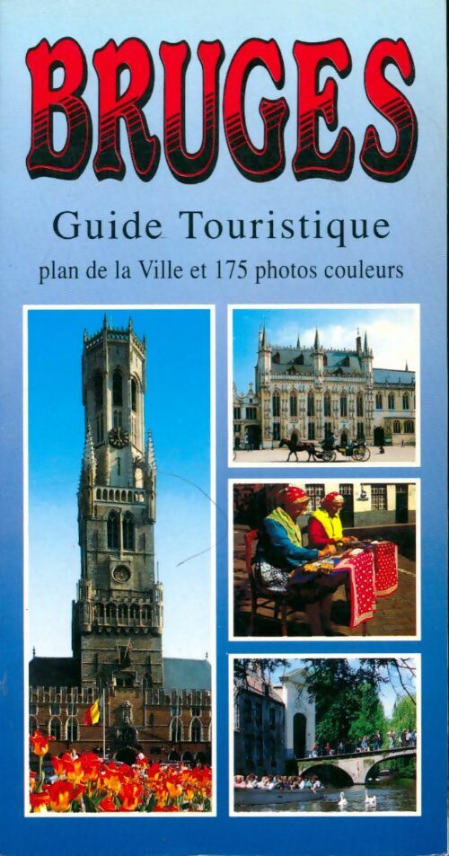 Livrenpoche : Bruges guide touristique - Collectif - Livre