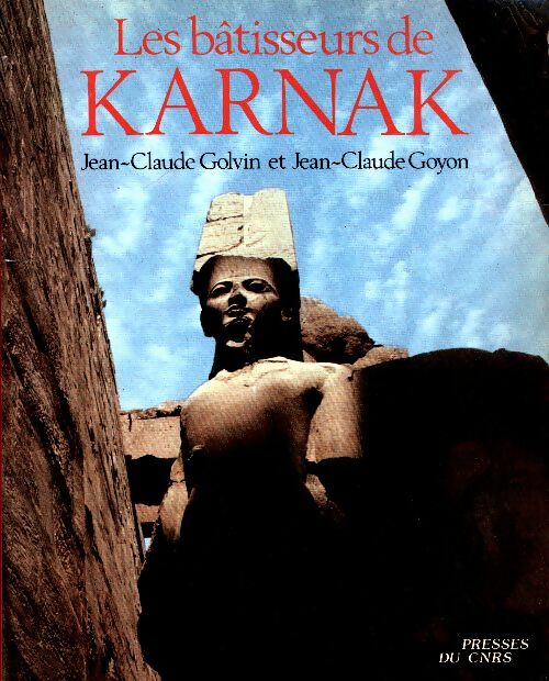 Livrenpoche : Les Bâtisseurs de Karnak - Jean-Claude Golvin - Livre