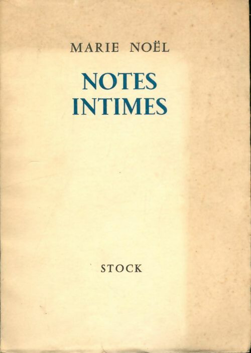 Livrenpoche : Notes intimes / Souvenirs sur l'abbé Bremont - Marie Noël - Livre
