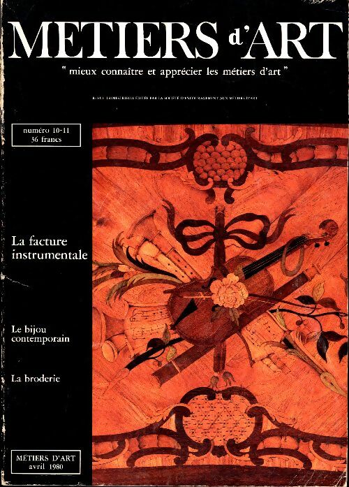 Livrenpoche : Métiers d'art n°10-11 : La facture instrumentale - Collectif - Livre