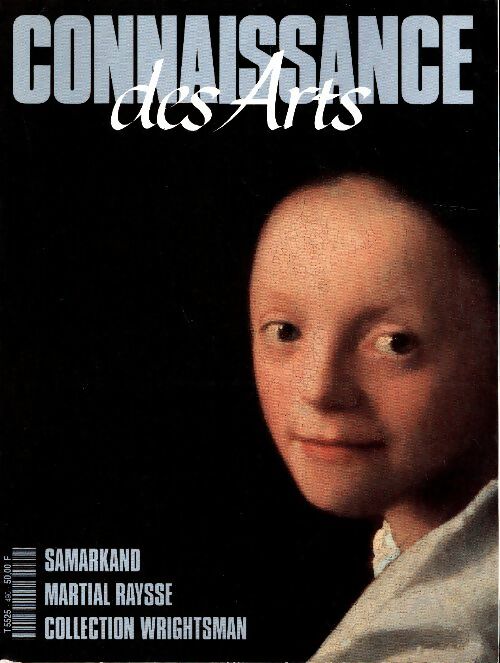 Connaissance des arts n°490 : Samarkand / Martial Raysse / Collection Wrightsman - Collectif -  Connaissance des arts Revue - Livre