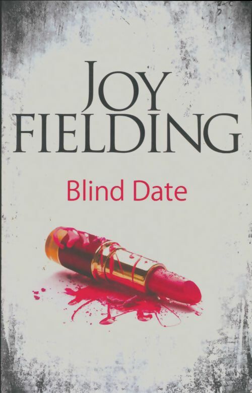 Livrenpoche : Blind date - Joy Fielding - Livre