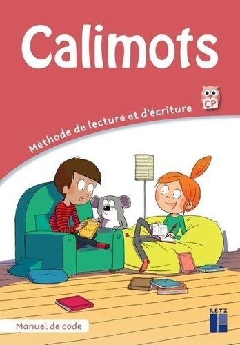 Livrenpoche : Calimots CP. Manuel de code - Sandrine Lenoble - Livre