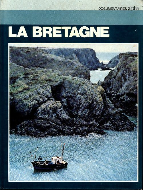 Livrenpoche : La Bretagne - Elisabeth Deandreis - Livre