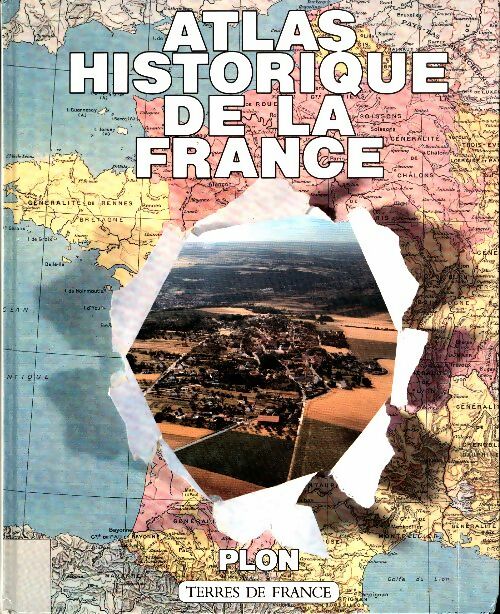 Livrenpoche : Atlas historique de France - Collectif - Livre