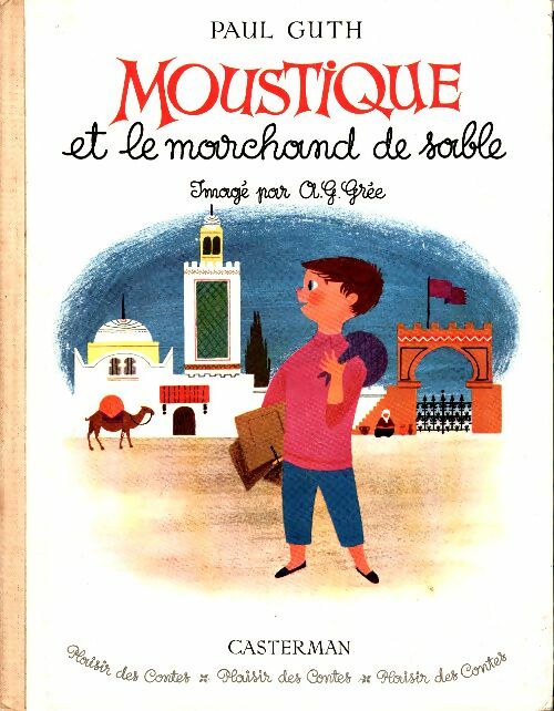 Livrenpoche : Moustique et le marchand de sable - Paul Guth - Livre
