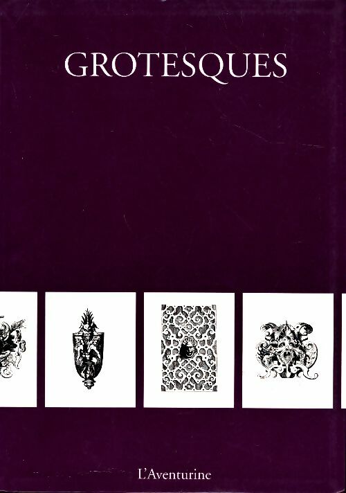 Livrenpoche : Grotesques - André Chastel - Livre