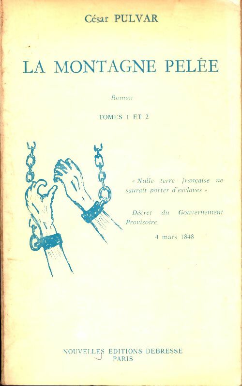 Livrenpoche : La montagne Pelée - César Pulvar - Livre