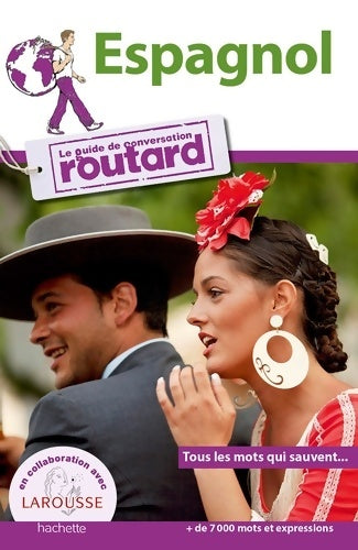 Le routard guide de conversation espagnol - Collectif - Livre
