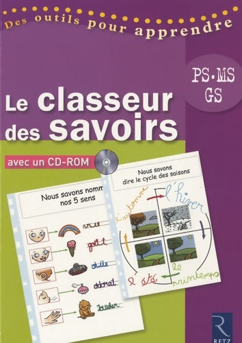 Livrenpoche : Le classeur des savoirs (+ cd-rom) - Christine Chaillol - Livre