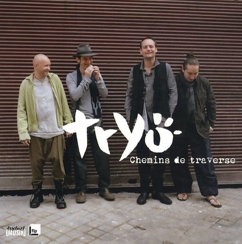Livrenpoche : Chemins de traverse - Tryo - Livre