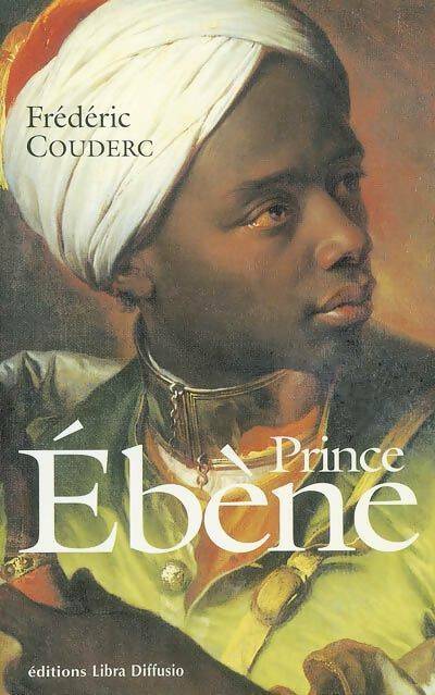 Livrenpoche : Prince Ebène - Frédéric Couderc - Livre