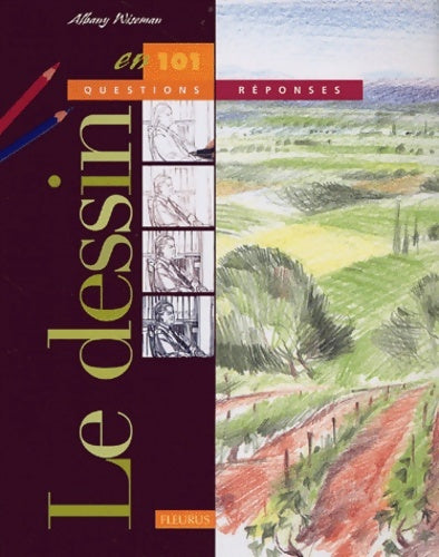 Livrenpoche : Dessin en 101 questions/reponses (le) - Albany Wiseman - Livre