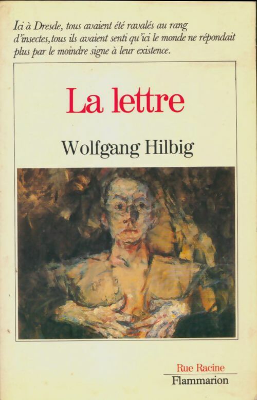 Livrenpoche : Lettre - trois Récits : - traduit de l'allemand - rue racine - Hilbig Wolfgang - Livre