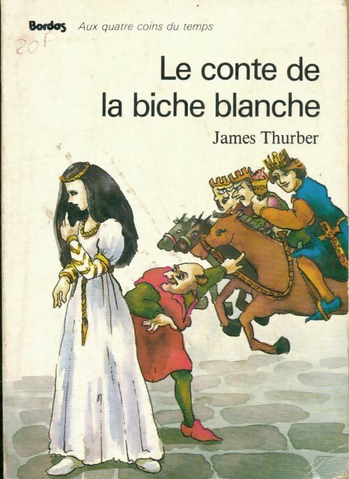 Livrenpoche : Thurber/conte bich. Blanc - Queval Thurber - Livre