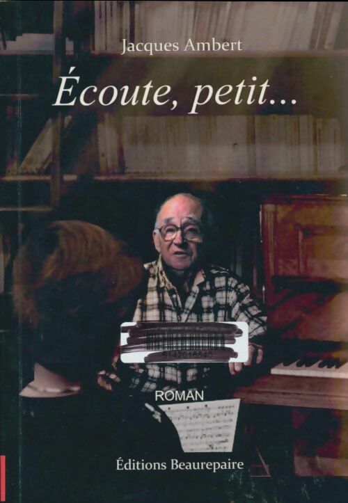Livrenpoche : Ecoute, petit... - Ambert Jacques - Livre